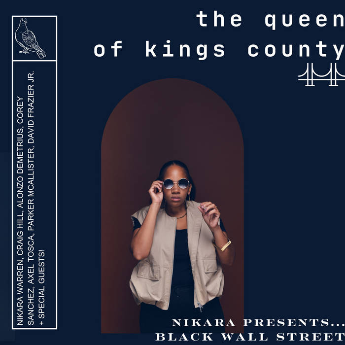 NIKARA WARREN - NIKARA presents Black Wall Street : The Queen of Kings County cover 