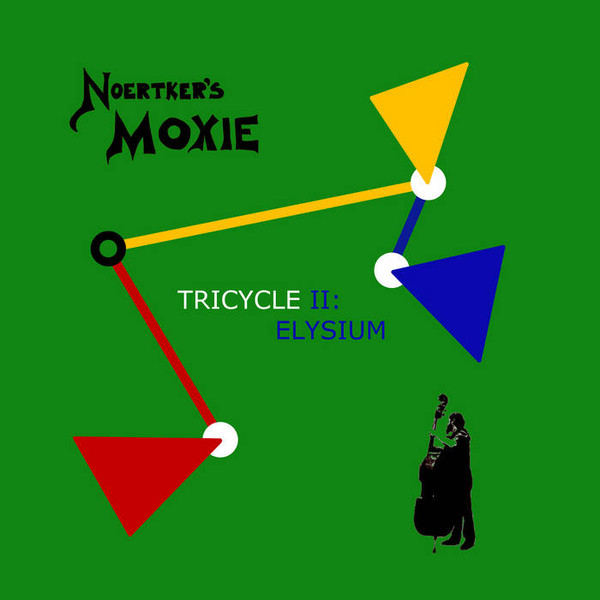 NOERTKER'S MOXIE - Tricycle II: Elysium cover 