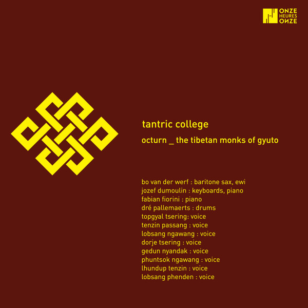 OCTURN - Octurn _ The Tibetan Monks Of Gyuto : Tantric College cover 