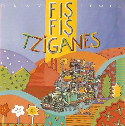 OKAY TEMIZ - Fiş Fiş Tziganes cover 