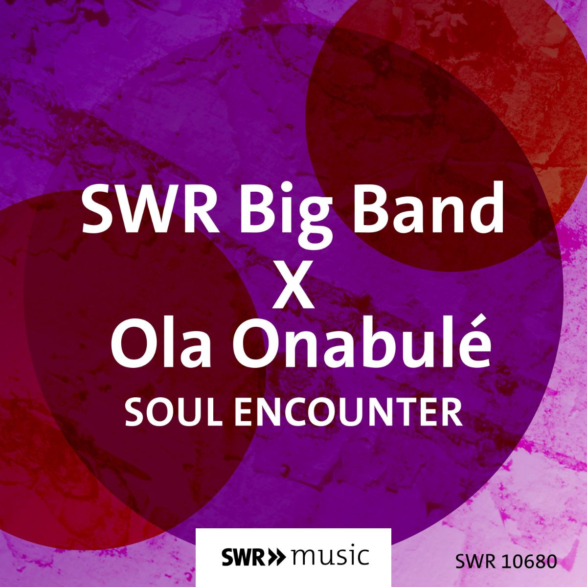 OLA ONABULE - Ola Onabulé & The SWR Big Band : Soul Town cover 