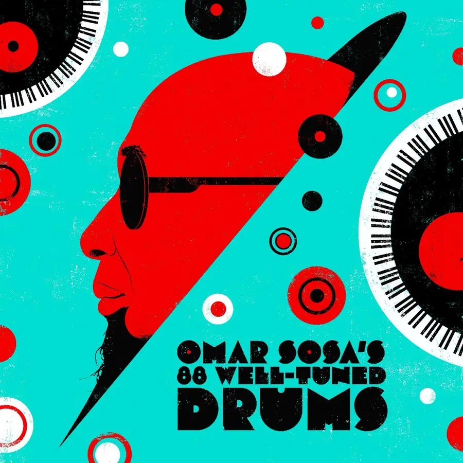 OMAR SOSA - Omar Sosa's 88 Well-Tuned Drums cover 