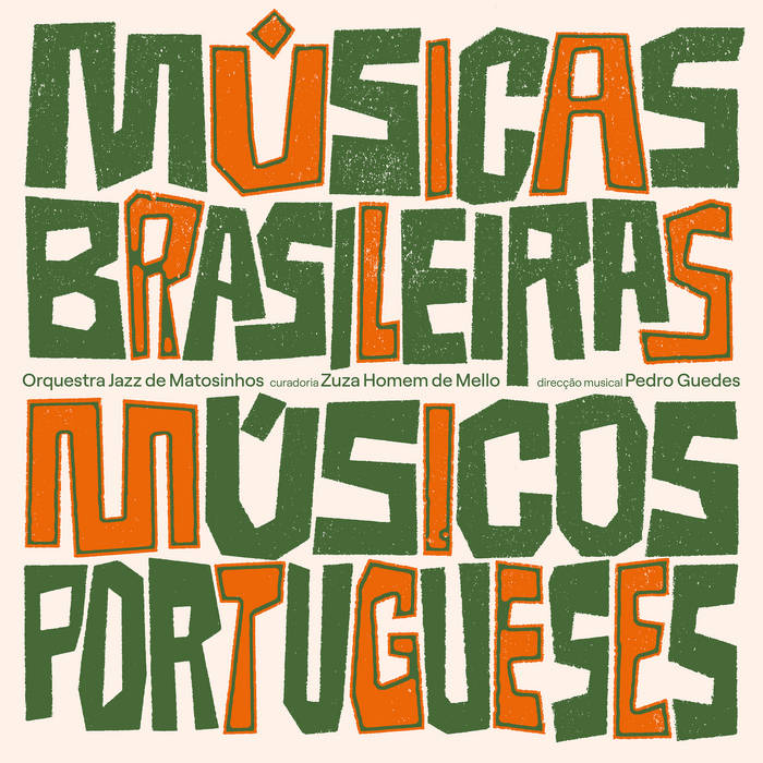 ORQUESTRA JAZZ DE MATOSINHOS - Músicas Brasileiras, Músicos Portugueses cover 