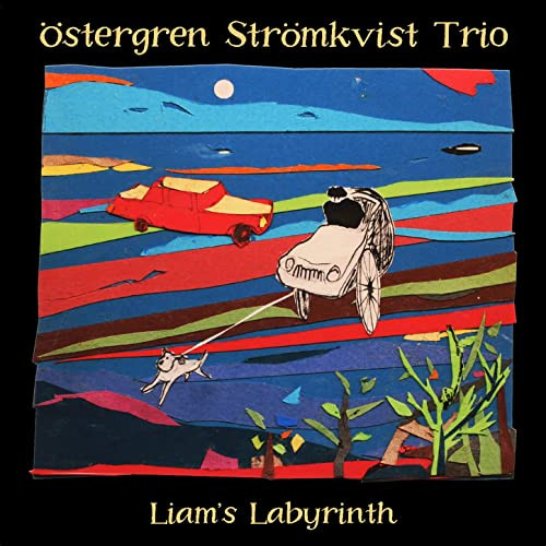 ÖSTERGREN STRÖMKVIST TRIO - Liam's Labyrinth cover 