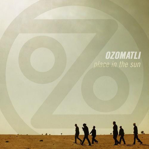 OZOMATLI - Place In The Sun cover 