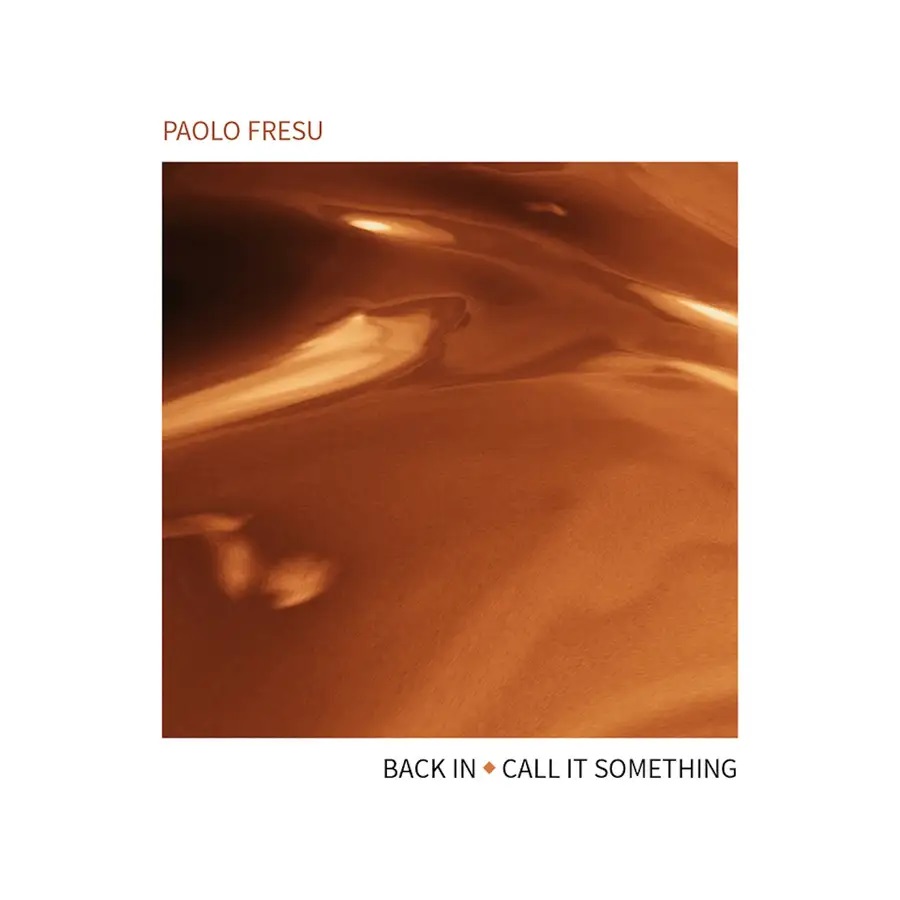 PAOLO FRESU - Coming soon.Back In / Call It Something cover 