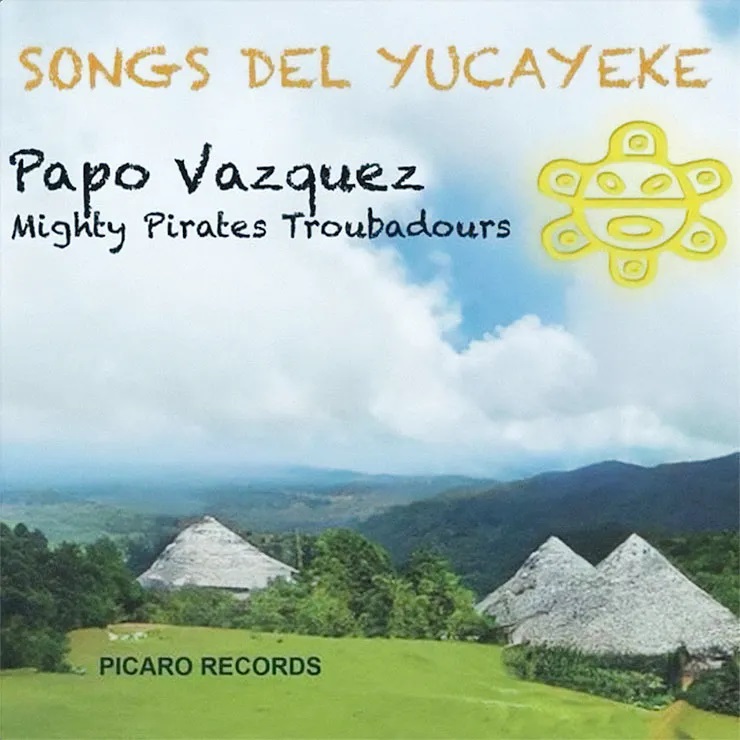 PAPO VÁZQUEZ - Songs del Yucayeke cover 