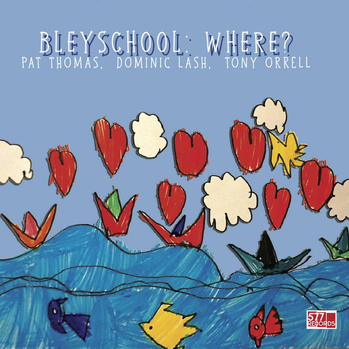 PAT THOMAS - BleySchool : Where cover 