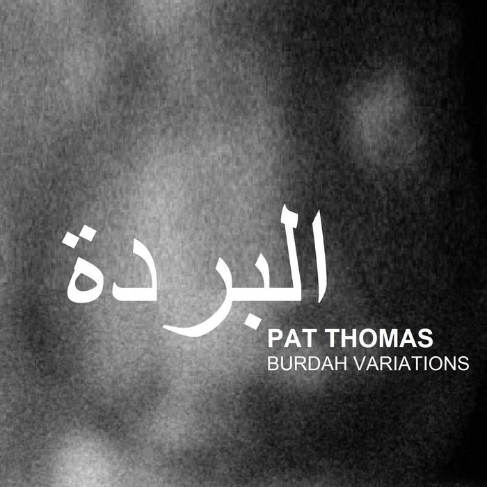 PAT THOMAS - Burdah Variations cover 