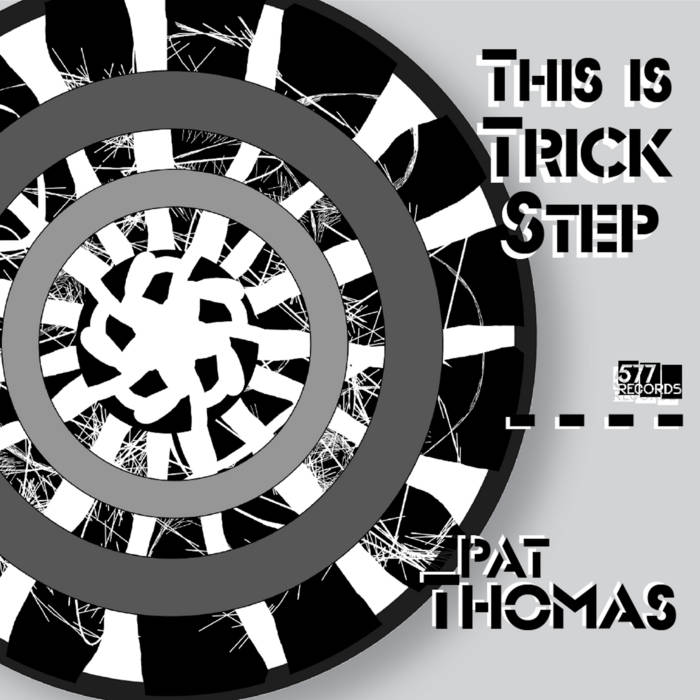 PAT THOMAS - This is Trick Step cover 