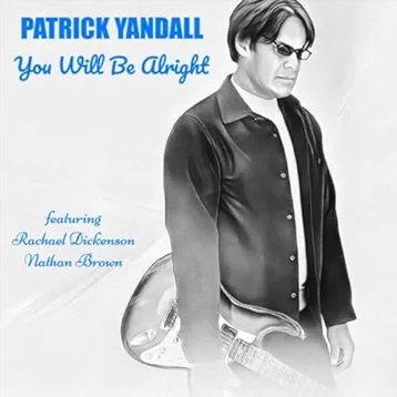 PATRICK YANDALL - You Will Be Alright cover 