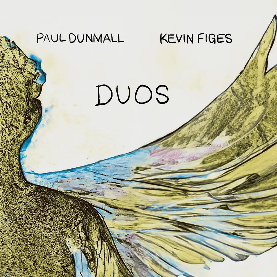 PAUL DUNMALL - Paul Dunmall & Kevin Figes : Duos cover 