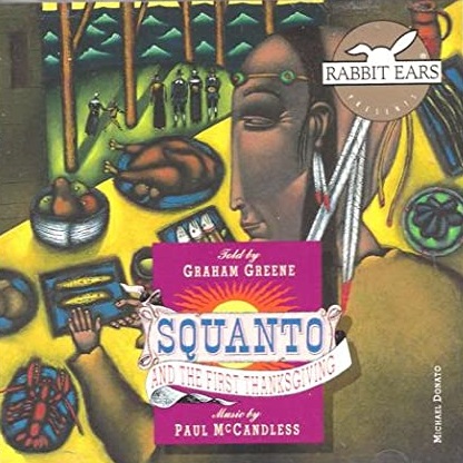 PAUL MCCANDLESS - Squanto And The First Thanksgiving cover 