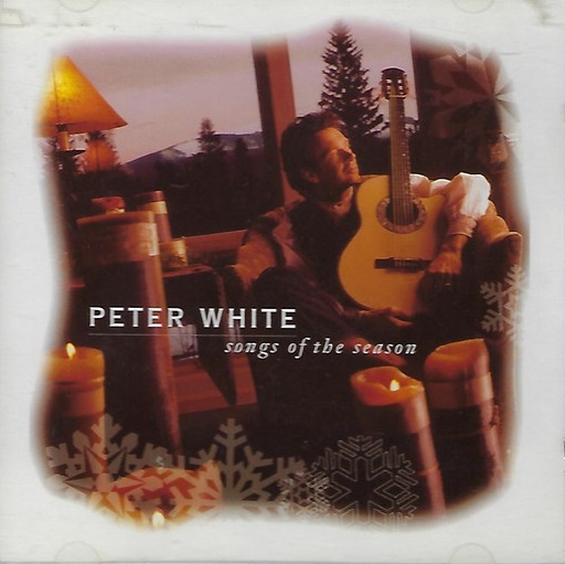 PETER WHITE - Songs Of The Season cover 