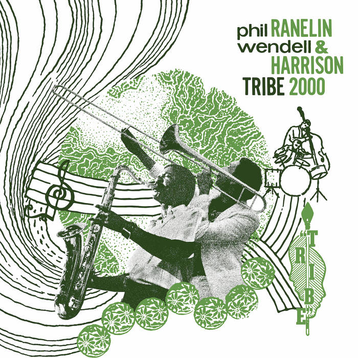 PHIL RANELIN - Phil Ranelin & Wendell Harrison : Tribe 2000 cover 