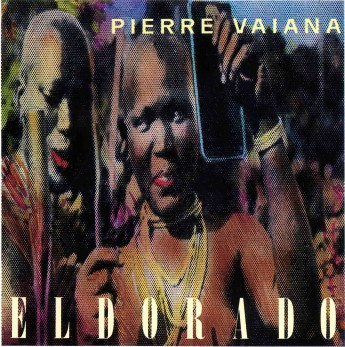 PIERRE VAIANA - Eldorado cover 