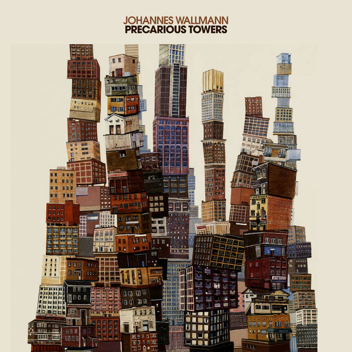 PRECARIOUS TOWERS - Johannes Wallman Precarious Towers cover 