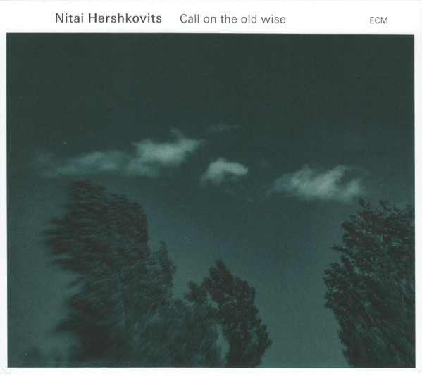 NITAI HERSHKOVITS - Call On The Old Wise cover 