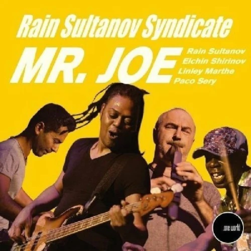 RAIN SULTANOV - Rain Sultanov Syndicate : Mr. Joe cover 