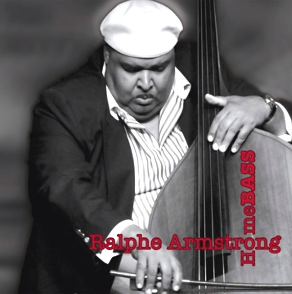 RALPHE ARMSTRONG - HomeBASS cover 