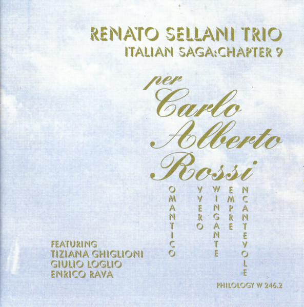 RENATO SELLANI - Per Carlo Alberto Rossi cover 