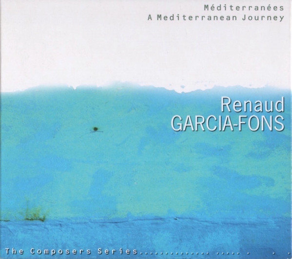 RENAUD GARCIA-FONS - Méditerranées - A Mediterranean Journey cover 