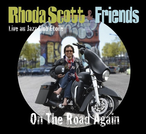 RHODA SCOTT - Rhoda Scott & Friends : On The Road Again cover 