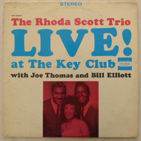 RHODA SCOTT - The Rhoda Scott Trio : Live!! At The Key Club cover 