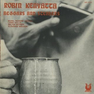 ROBIN KENYATTA - Beggars And Stealers cover 