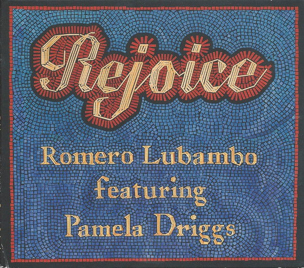 ROMERO LUBAMBO - Romero Lubambo Featuring Pamela Driggs : Rejoice cover 