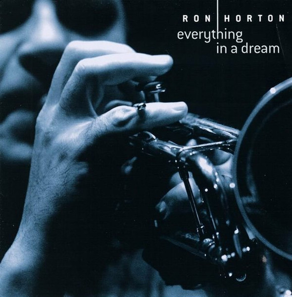 RON HORTON - Everything In A Dream cover 