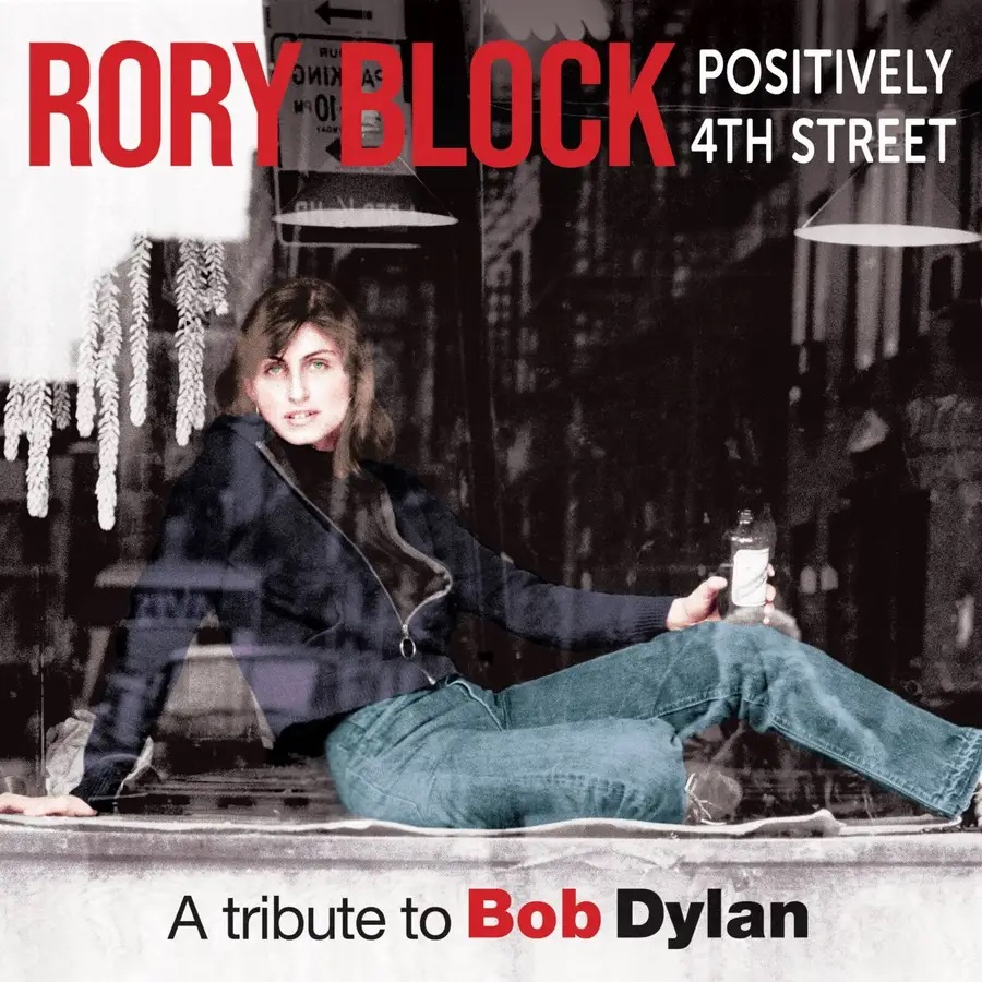 RORY BLOCK - Positively 4th Street A Tribute To Bob Dylan cover 