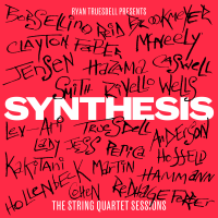 RYAN TRUESDELL - Synthesis : The String Quartet Sessions cover 