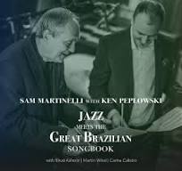 SAM MARTINELLI - Sam Martinelli & Ken Peplowski : Jazz Meets the Great Brazilian Songbook cover 