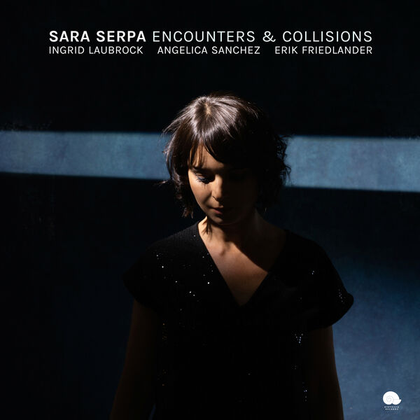 SARA SERPA - Encounters and Collisions cover 