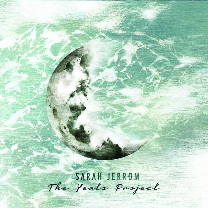 SARAH JERROM - The Yeats Project cover 