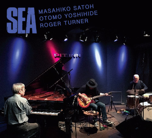 SEA / THE SEA TRIO (SATOH / YOSHIHIDE / TURNER) - Sea cover 