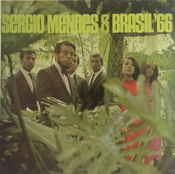 SÉRGIO MENDES - Herb Alpert Presents Sergio Mendes & Brasil '66 cover 