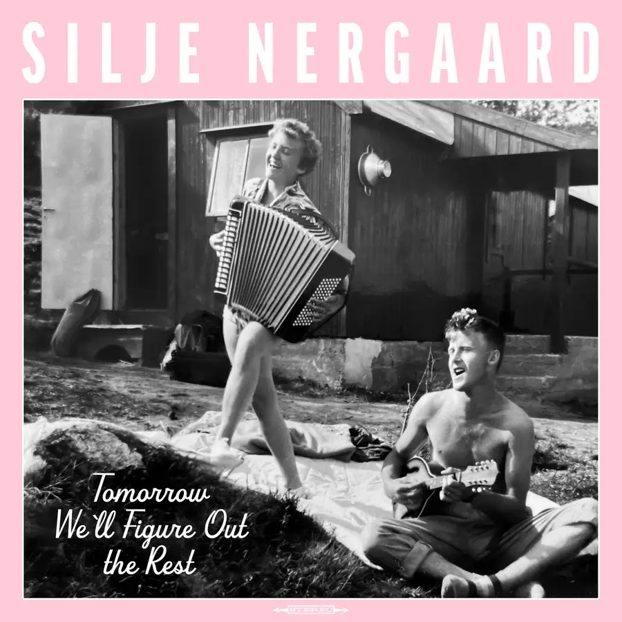 SILJE NERGAARD - Tomorrow We'll Figure Out the Rest cover 