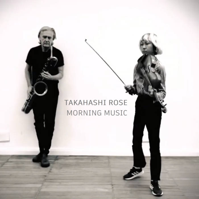 SIMON ROSE - Simon Rose / Marie Takahashi :  TAKAHASHI ROSE Morning Music cover 