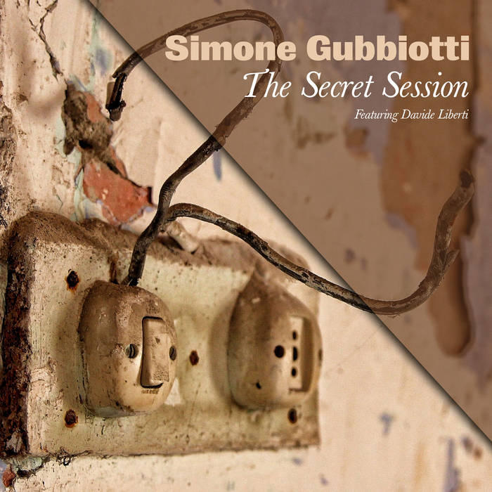 SIMONE GUBBIOTTI - The secret session cover 