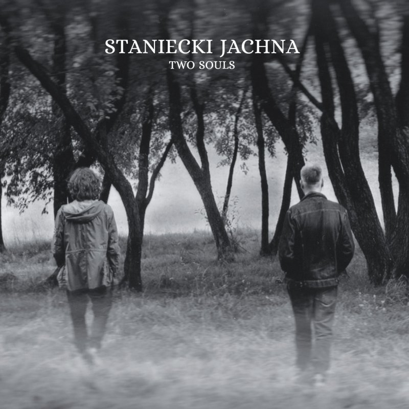 STANIECKI / JACHNA - Two Souls cover 