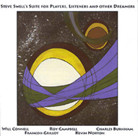 STEVE SWELL - Suite for Players, Listeners and other Dreamers cover 