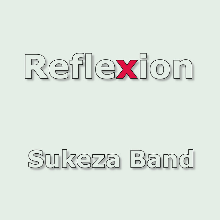 SUKEZA BAND - Reflexion cover 