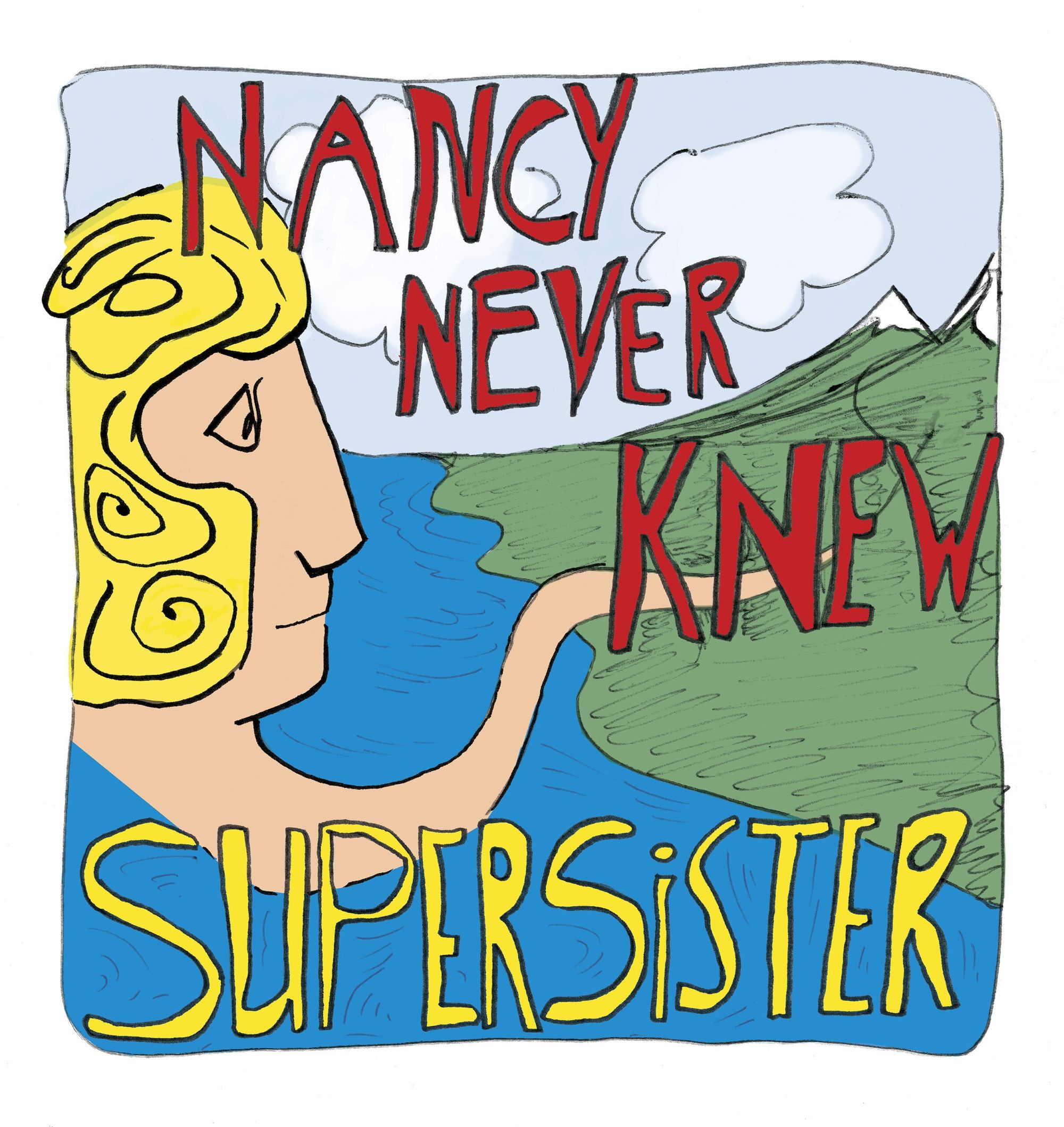 SUPERSISTER - Nancy Never Knew cover 