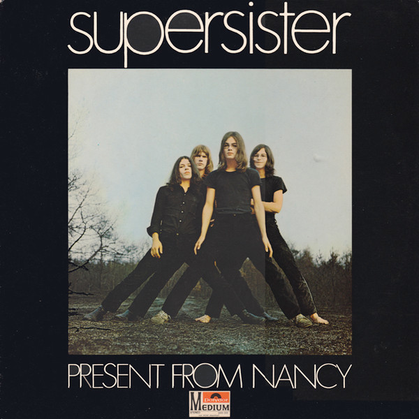 SUPERSISTER - Present from Nancy (aka Supersister) cover 