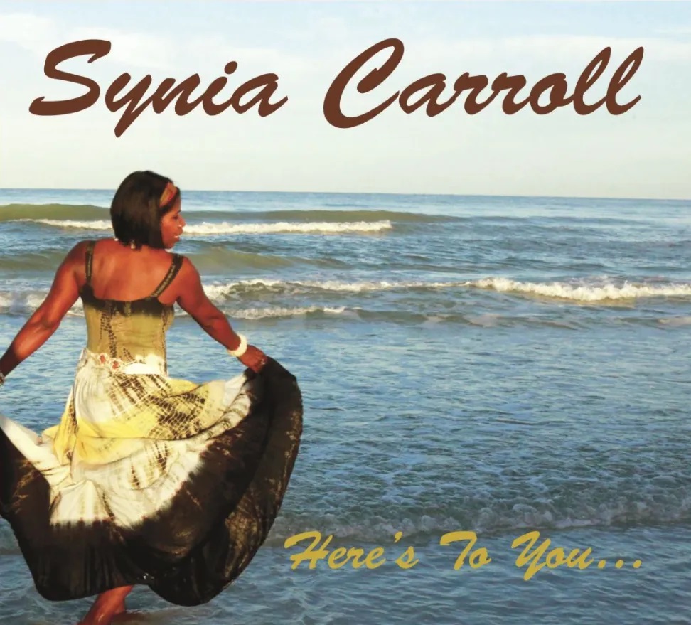 SYNIA CARROLL - Here’s To You cover 