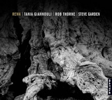 TANIA GIANNOULI - Tania Giannouli | Rob Thorne| Steve Garden : Rewa cover 