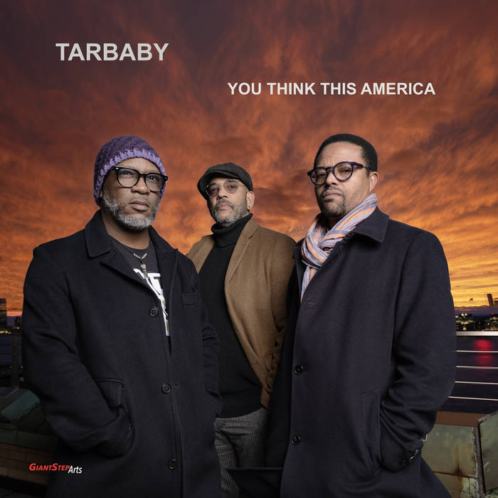 TARBABY - You Think This America cover 