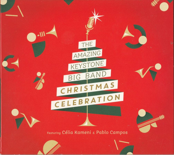 THE AMAZING KEYSTONE BIG BAND - Christmas Celebration cover 